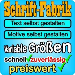AUTOAUFKLEBER SELBST GESTALTEN - SCHRIFT-FABRIK. DE