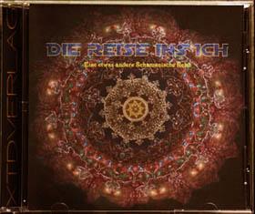 Die Reise ins Ich - Eine etwas andere Schamanische Reise audio cd