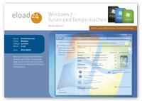 Windows 7 - Tunen und Tempo machen