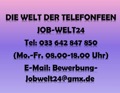 Telefonistin Heimarbeit Job Koblenz und ü-all Arbeit Homeoffice- Verdienst bis 4