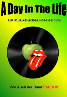 A Day In The Life - ein musikalisches Poesiealbum