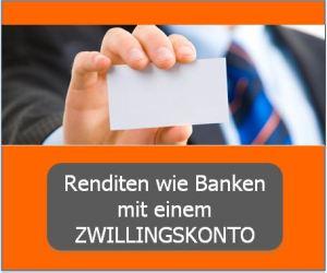 Zwillingskonto als Absicherung Erzielen sie Erträge die normalerweise nur Großb