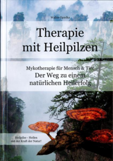 Buch NEU Therapie mit Heilpilzen von Walter Opielka