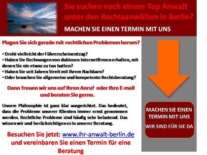 Sie suchen nach einem Top Anwalt unter den Rechtsanwälten in Berlin