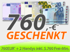 760. -Euro geschenkt